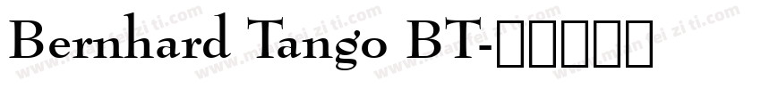 Bernhard Tango BT字体转换